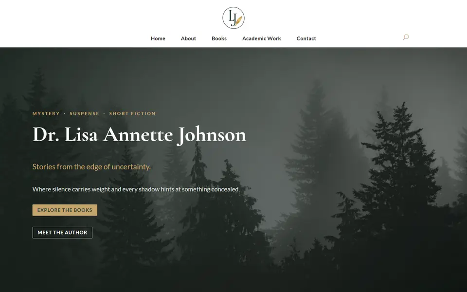 Home page of lisajohnsonbooks.com, the website of Dr. Lisa Annette Johnson, a mystery & suspense author, built by The Literary Haus